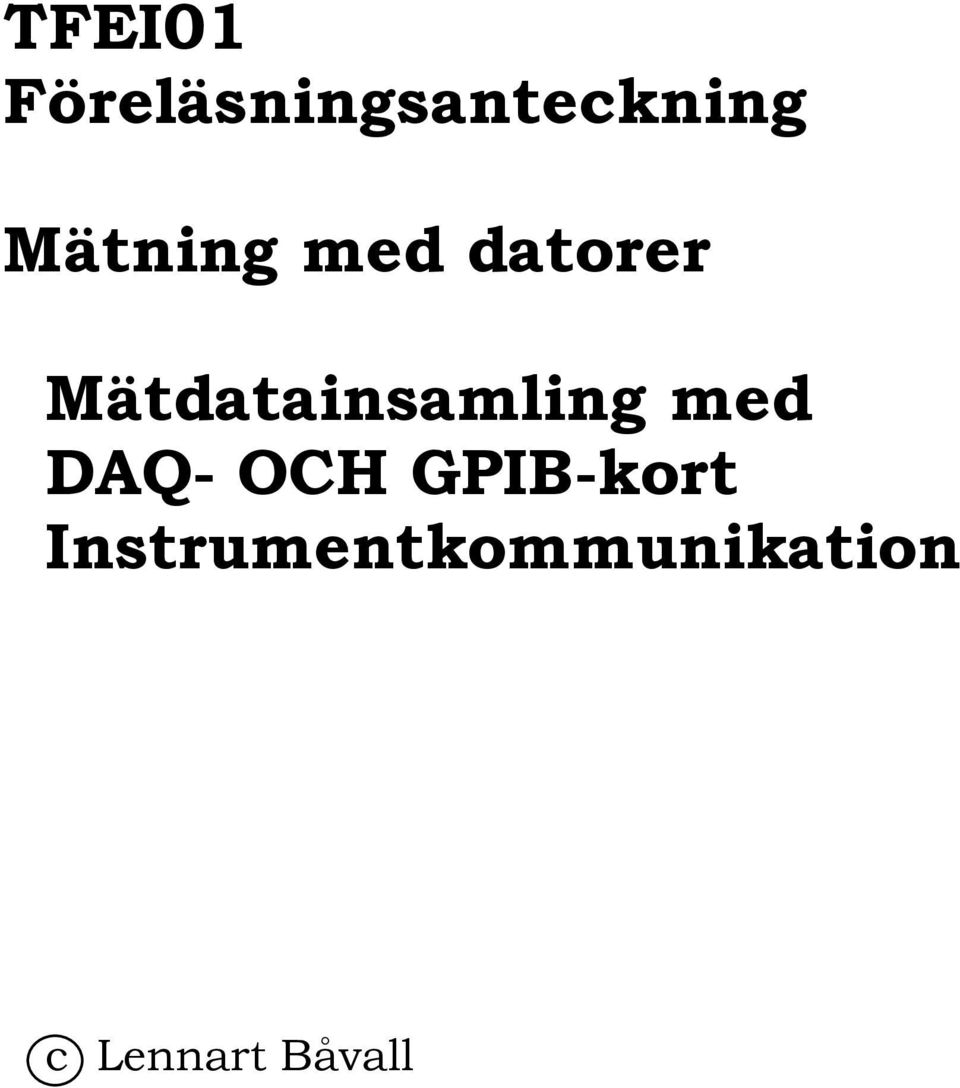 Mätdatainsamling med DAQ- OCH