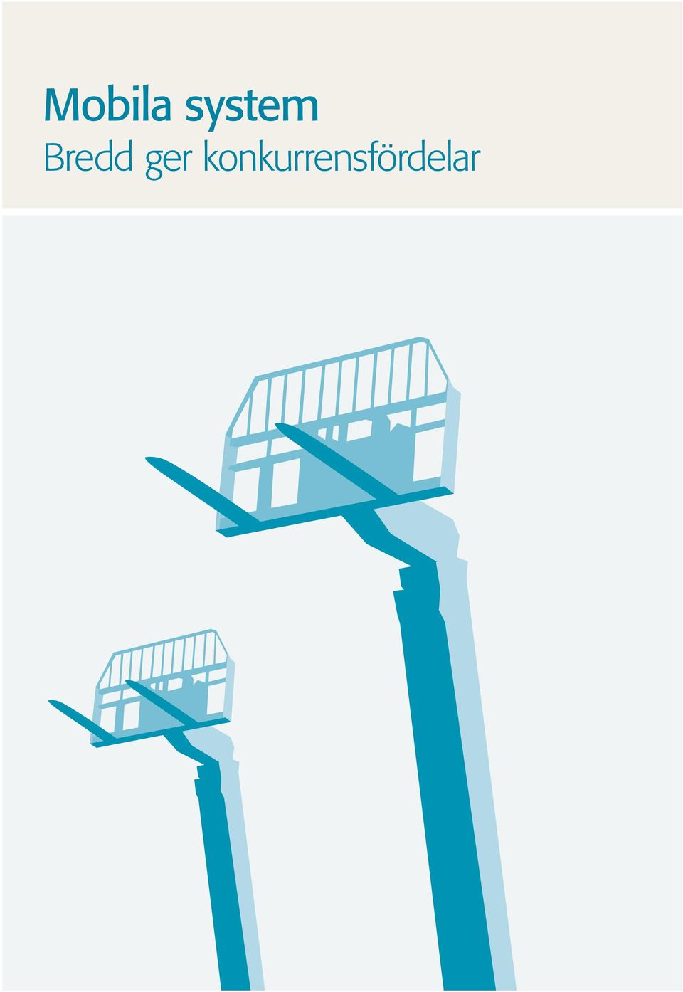 Mobila system Bredd