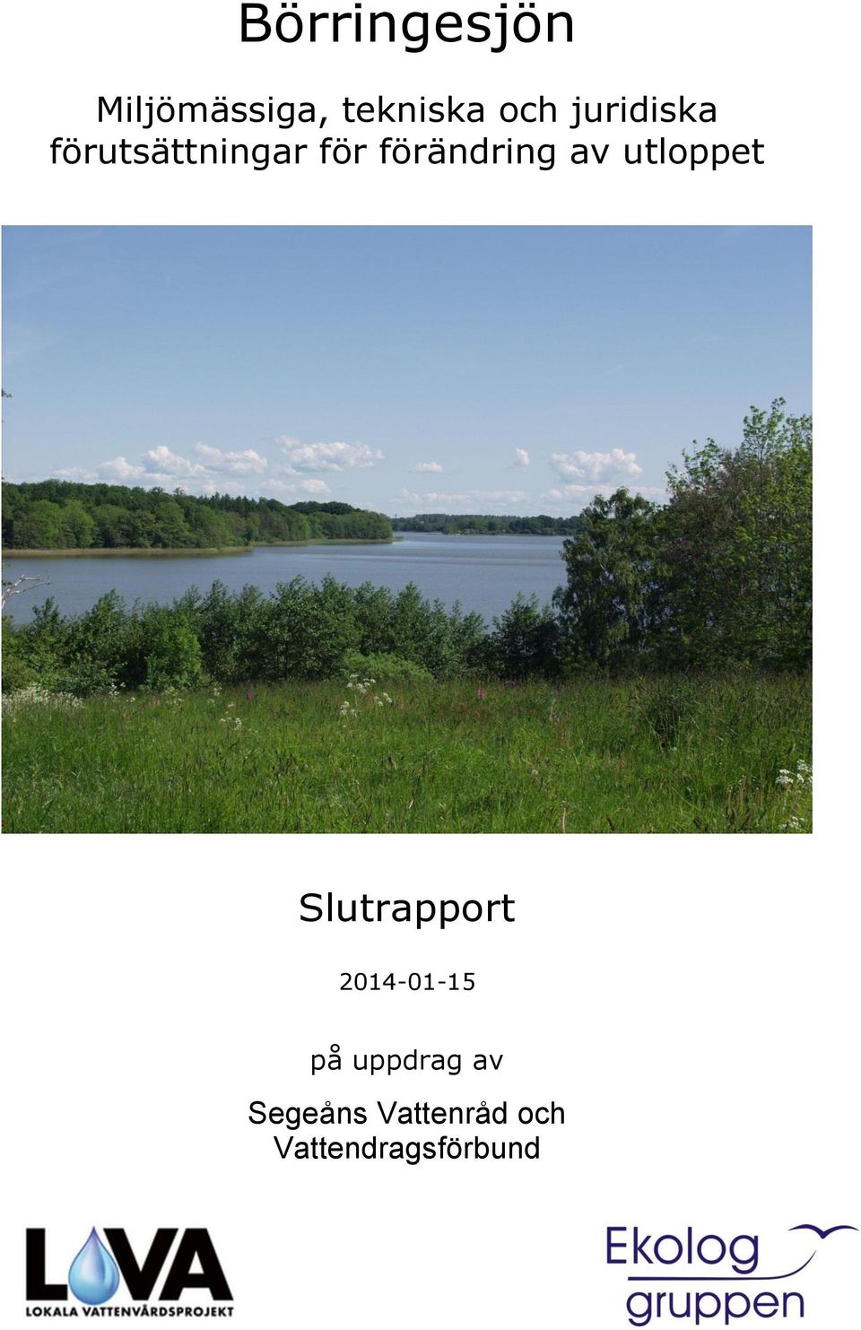 utloppet Slutrapport 214-1-15 på