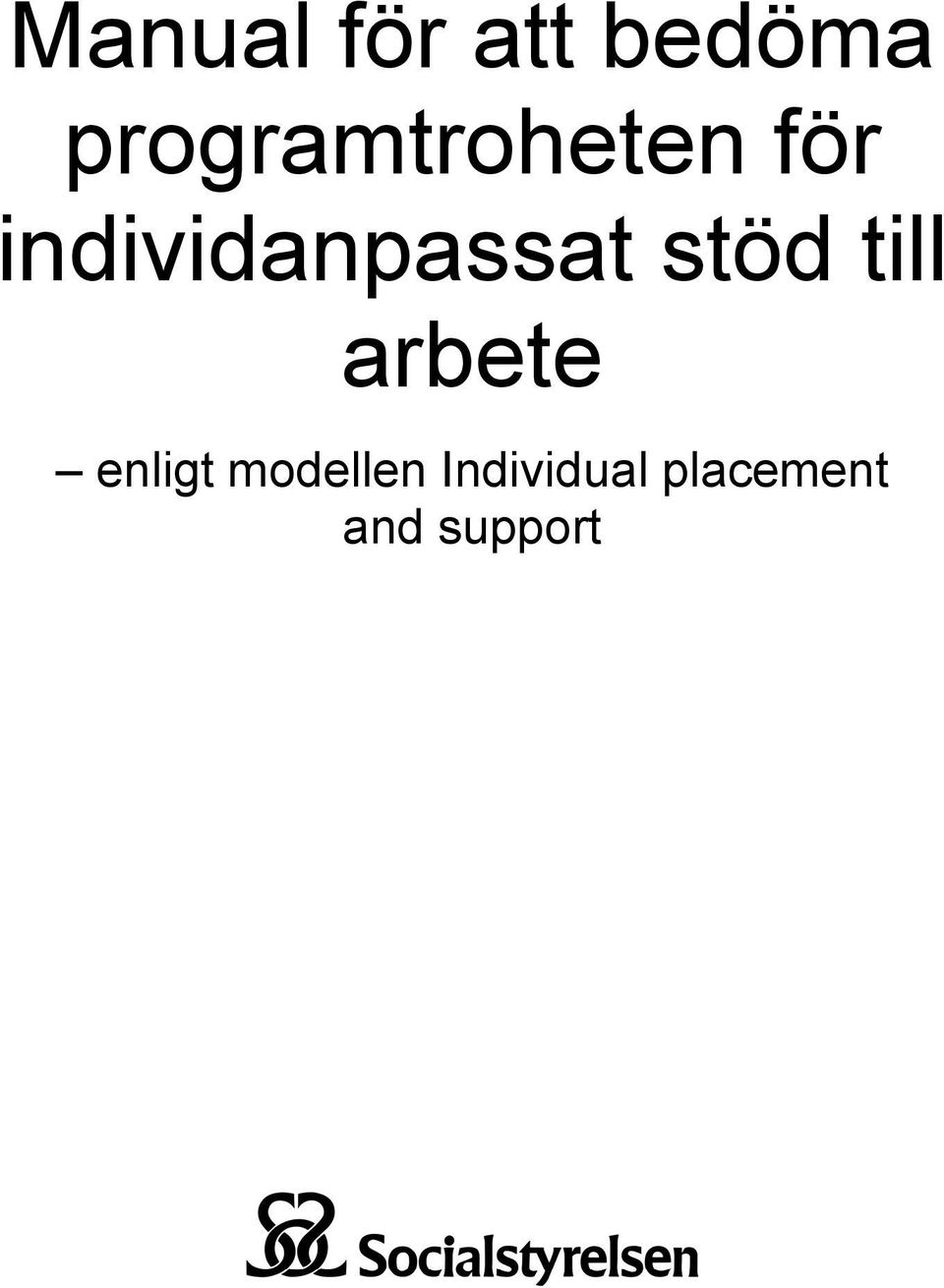 individanpassat stöd till