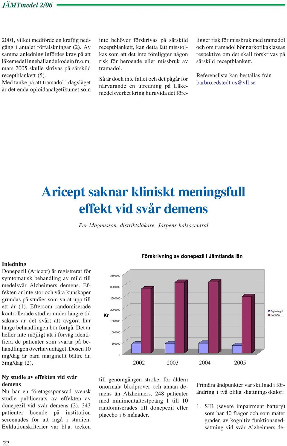 beroende eller missbruk av tramadol.