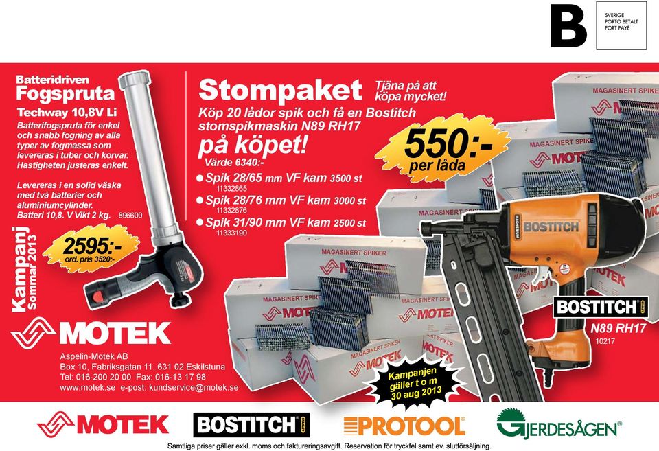 Köp 20 lådor spik och få en Bostitch stomspikmaskin N89 RH17 på köpet!