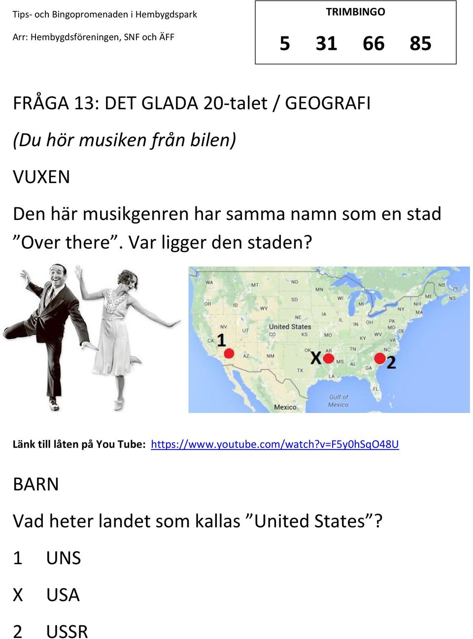 stad Over there. Var ligger den staden? Länk till låten på You Tube: https://www.