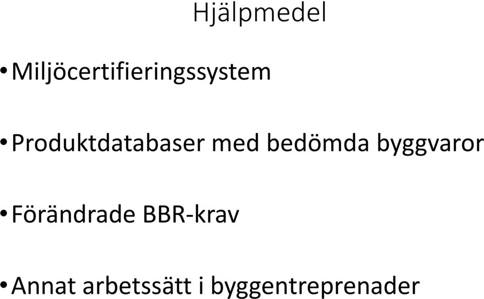 Produktdatabaser med bedömda