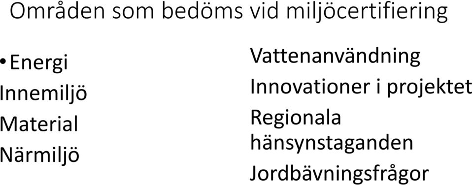 Vattenanvändning Innovationer i