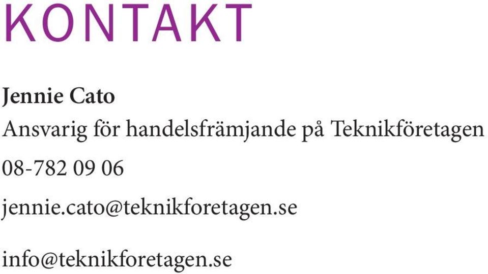 Teknikföretagen 08-782 09 06