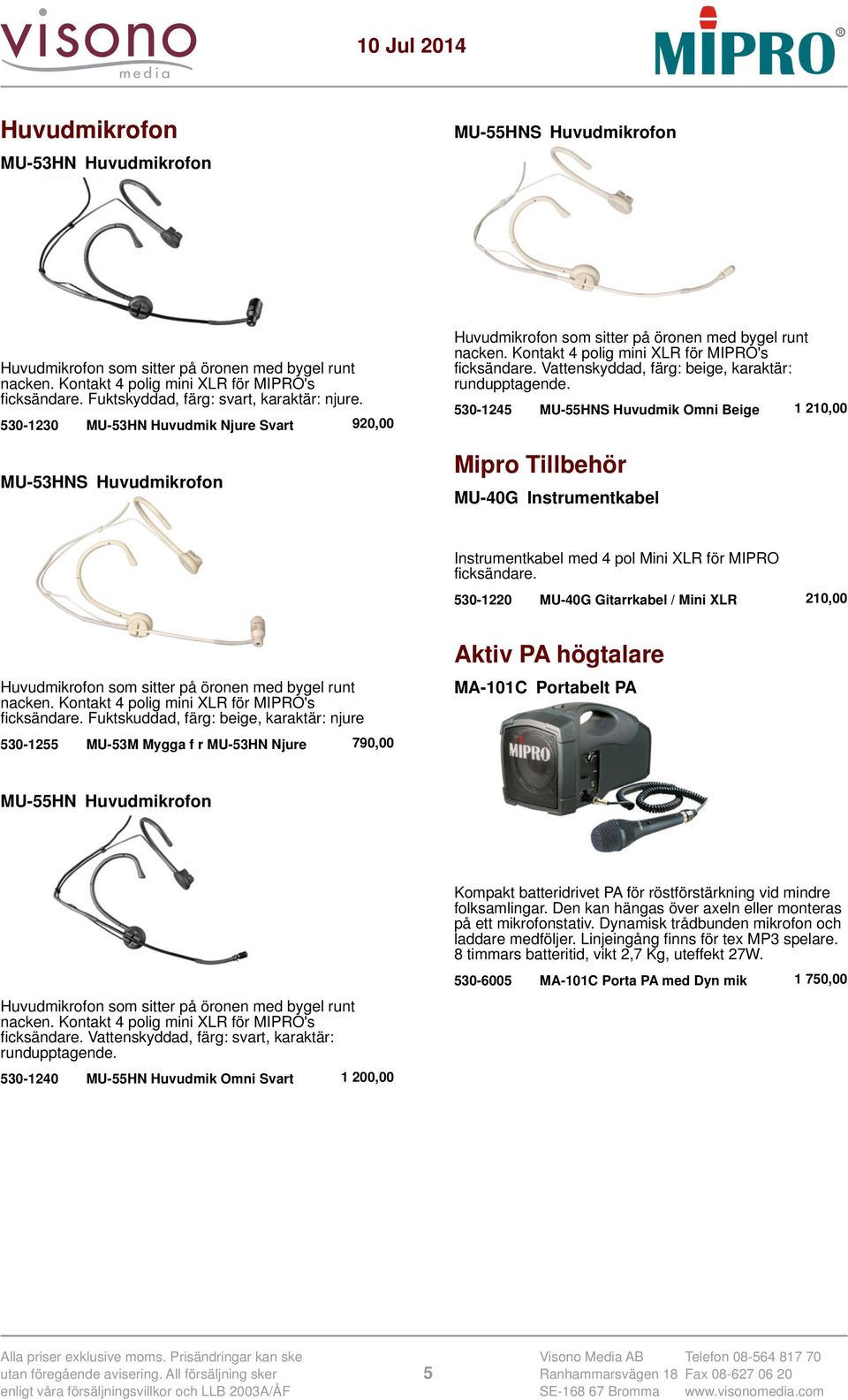 530-1220 MU-40G Gitarrkabel / Mini XLR 210,00 ficksändare.