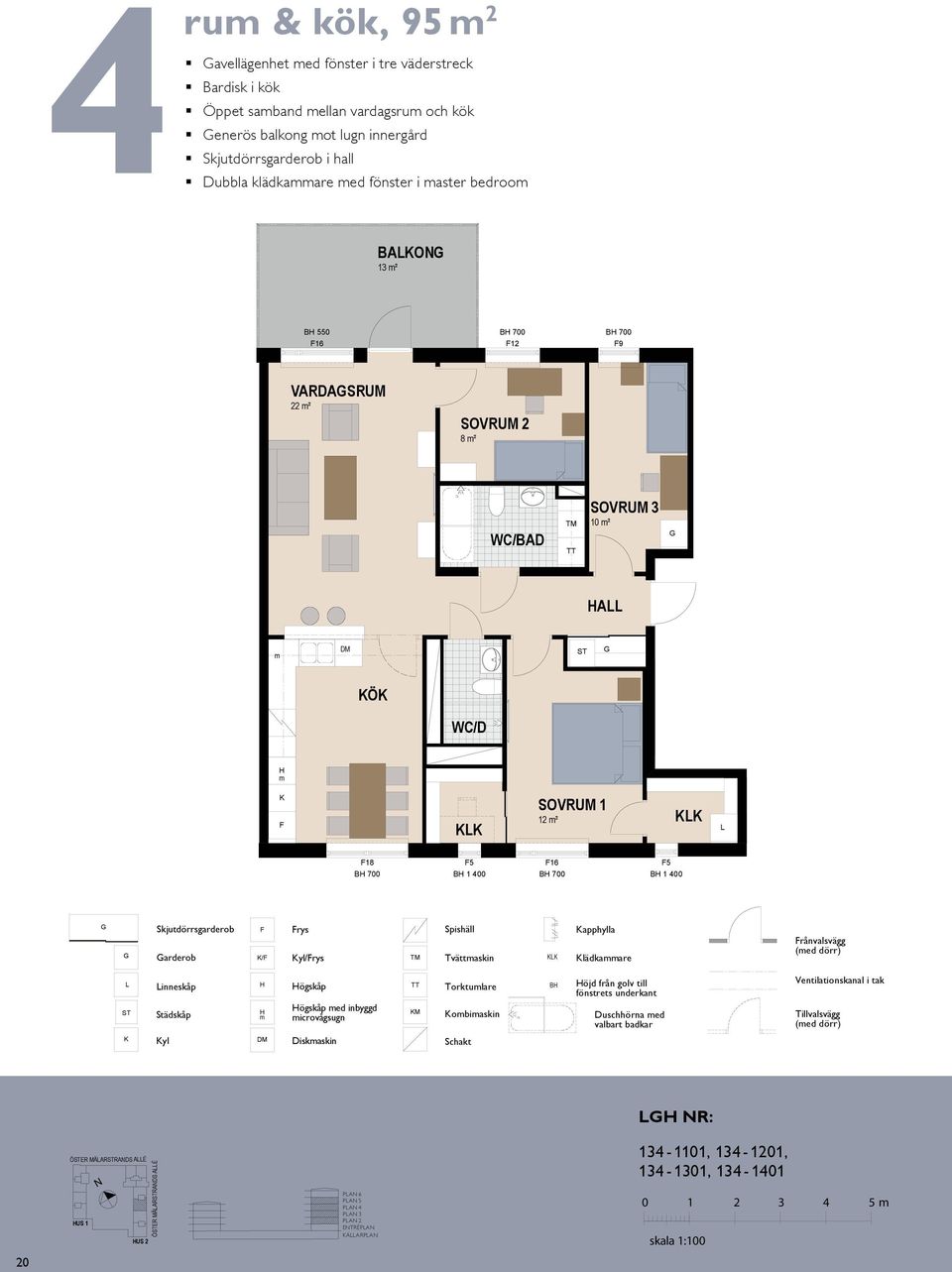 VARDASRUM 22 ² BAO 8 8 ² A B 0,55 Ö SOVRUM 3 10 ² B 0,70 WC/D A 2012.04.24 Städskåp Med reservation för ev. ändringar och tryckfel.