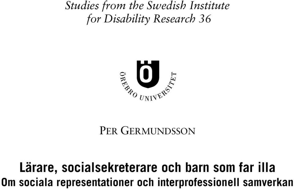 socialsekreterare och barn som far illa Om