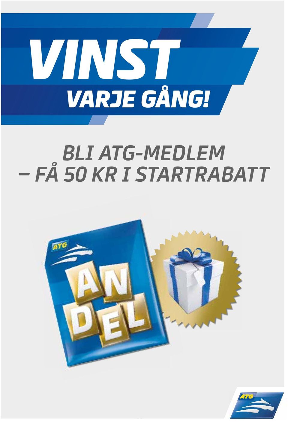 STARTRABATT  Erbjudandet