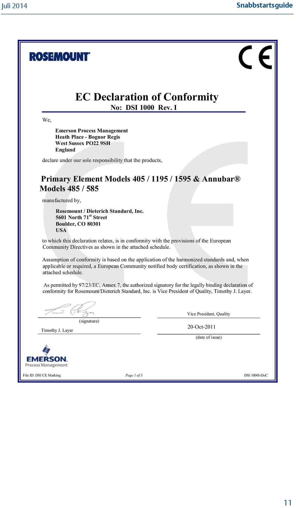 Models 485 / 585 manufactured by, Rosemount / Dieterich Standard, Inc.