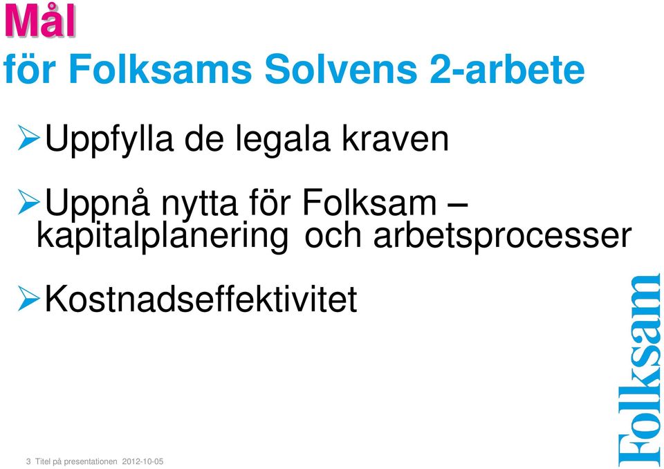 kapitalplanering och arbetsprocesser