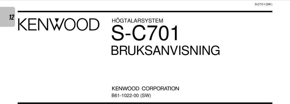 HÖGTALARSYSTEM S-C701