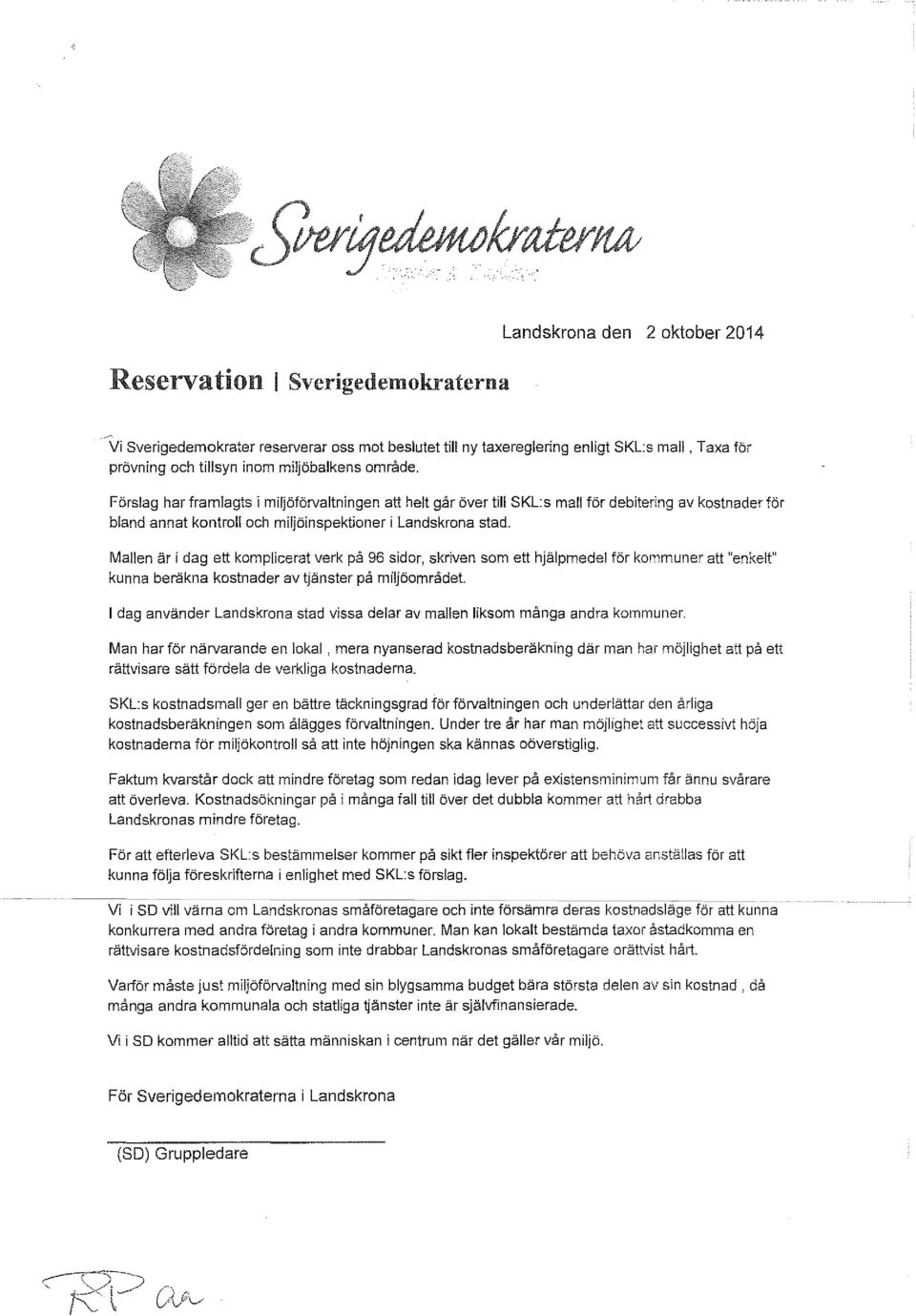 Mallen är i dag ett komplicerat verk på 96 sidor, skriven som ett hjälpmedel för kommuner att "enkelt" kunna beräkna kostnader av tjänster på miljöområdet.