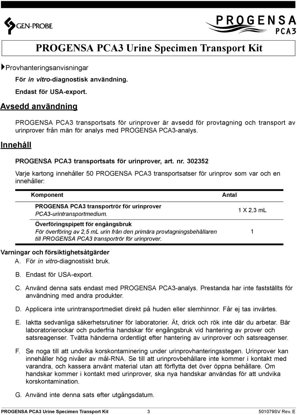 Innehåll PROGENSA PCA3 transportsats för urinprover, art. nr.