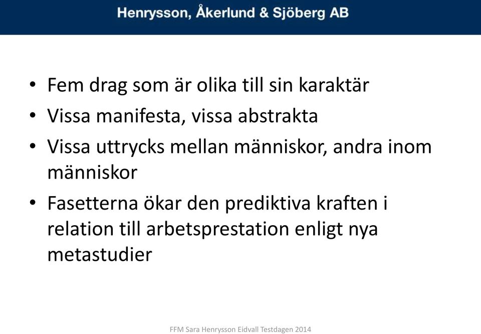 människor, andra inom människor Fasetterna ökar den