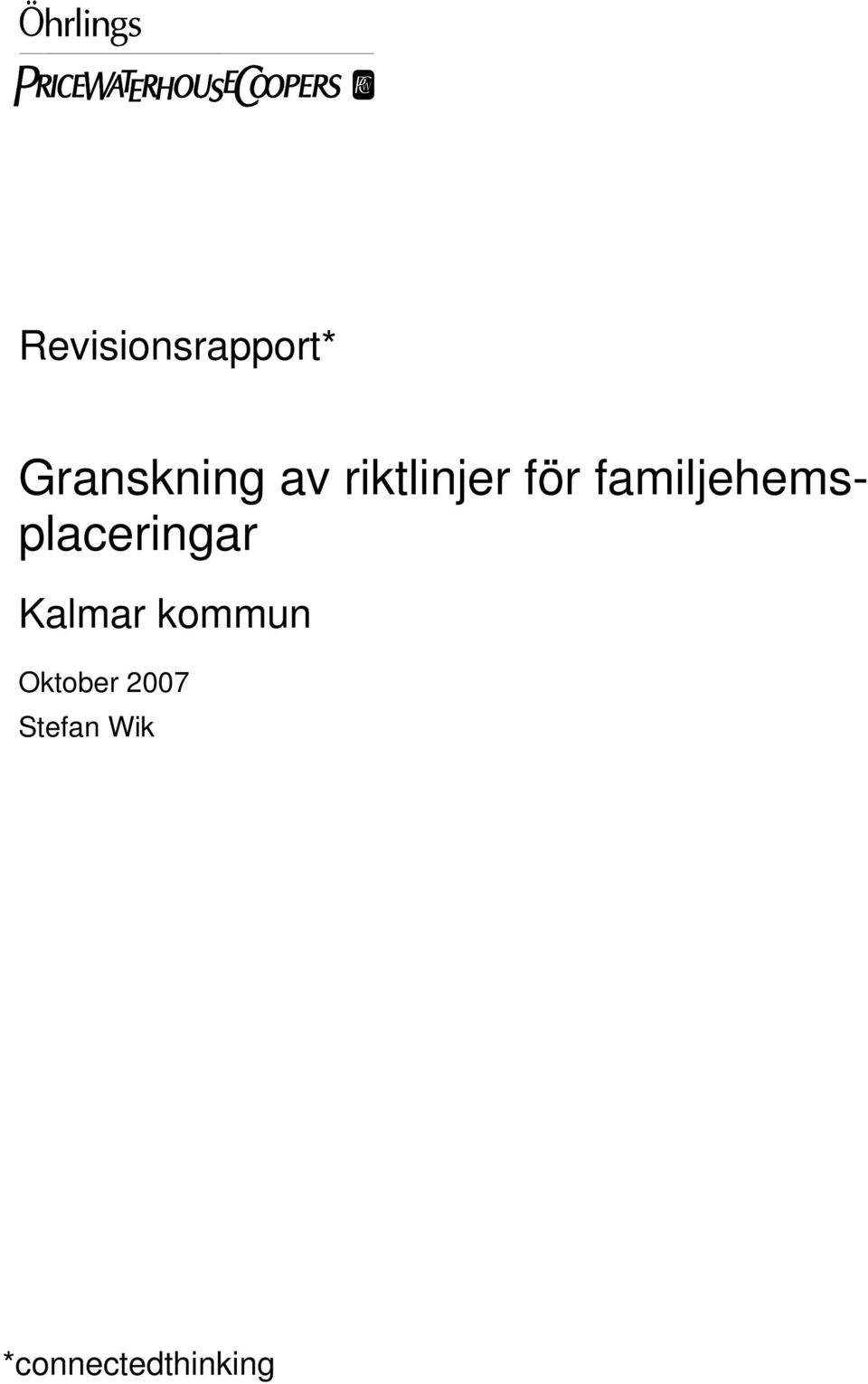 familjehemsplaceringar Kalmar