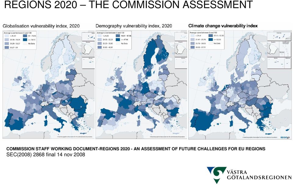 2020 - AN ASSESSMENT OF FUTURE CHALLENGES