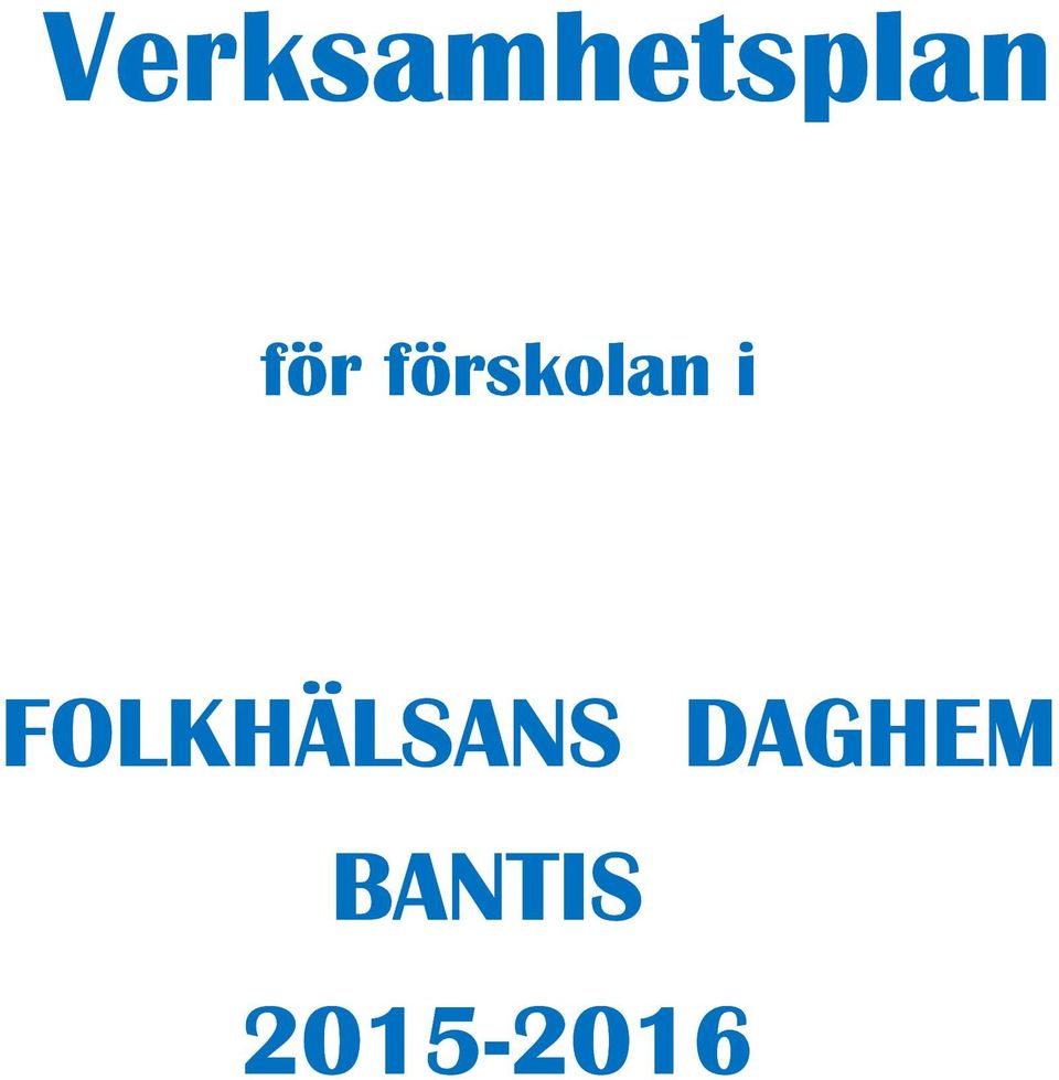 FOLKHÄLSANS