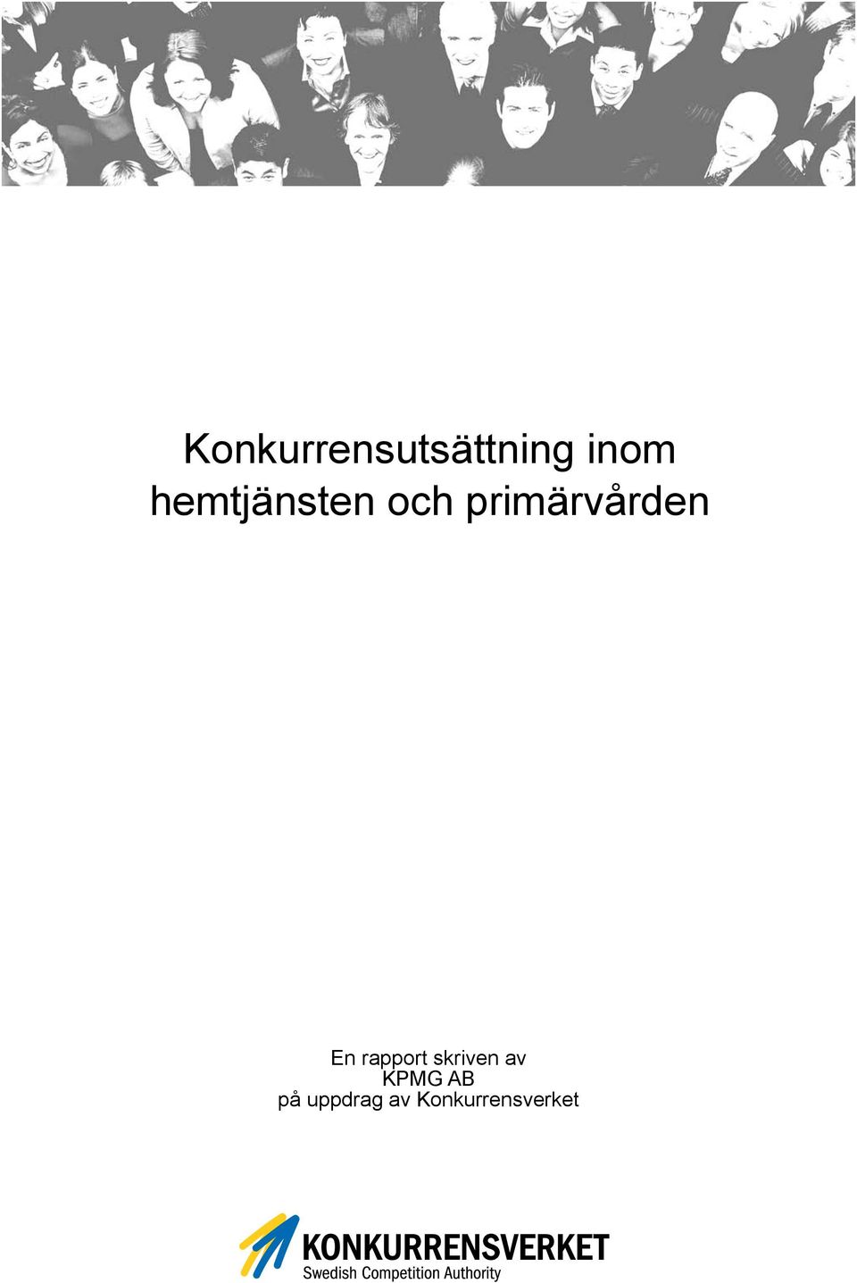 primärvården En rapport