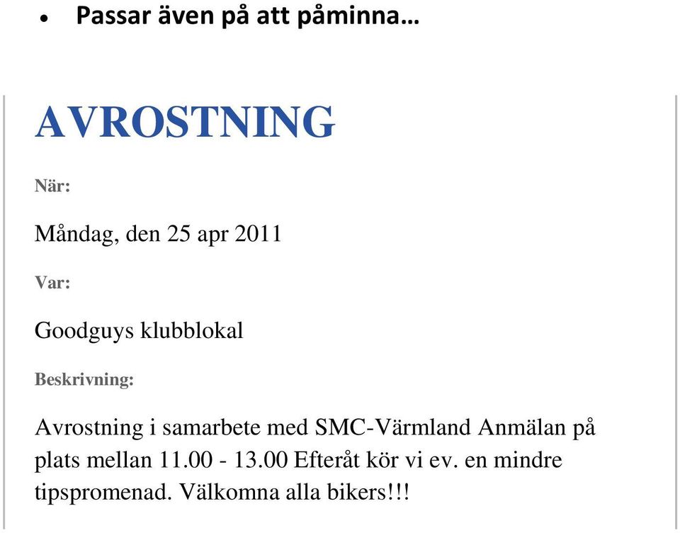 samarbete med SMC-Värmland Anmälan på plats mellan 11.00-13.