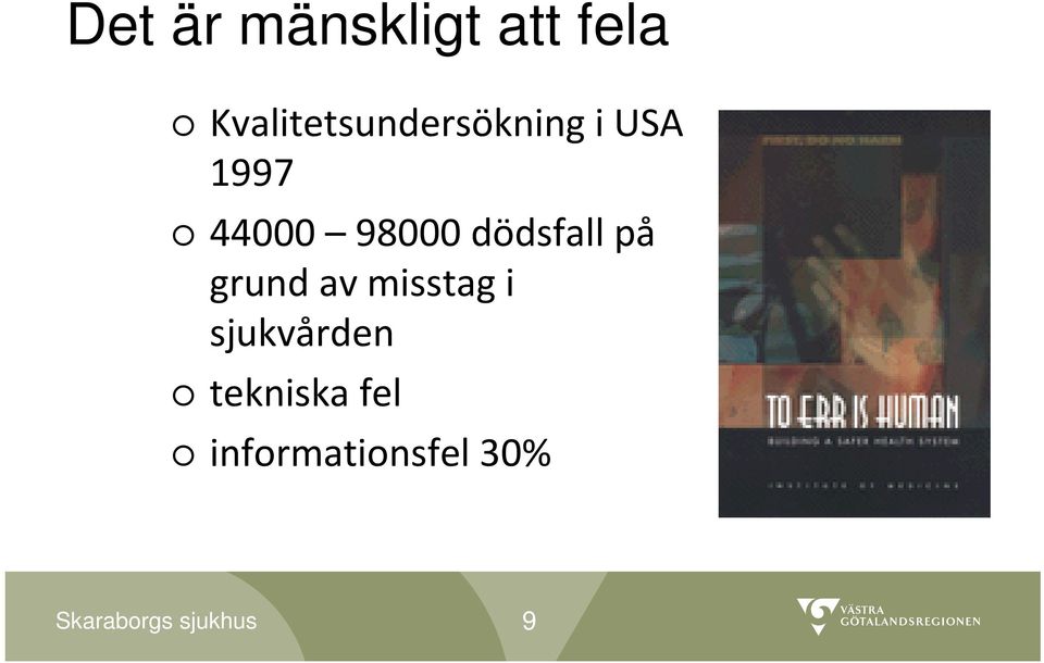 44000 98000 dödsfall på grund av