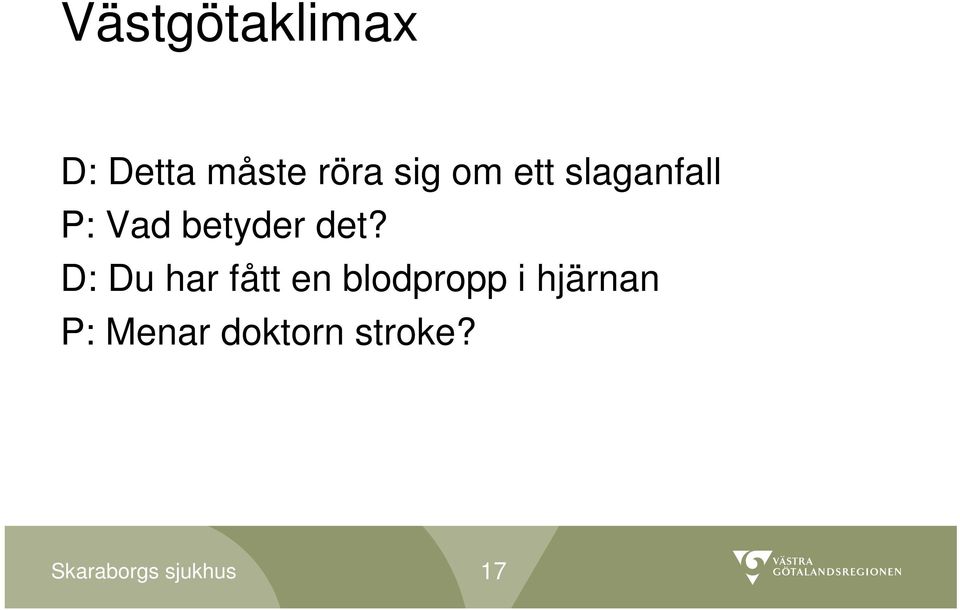 betyder det?