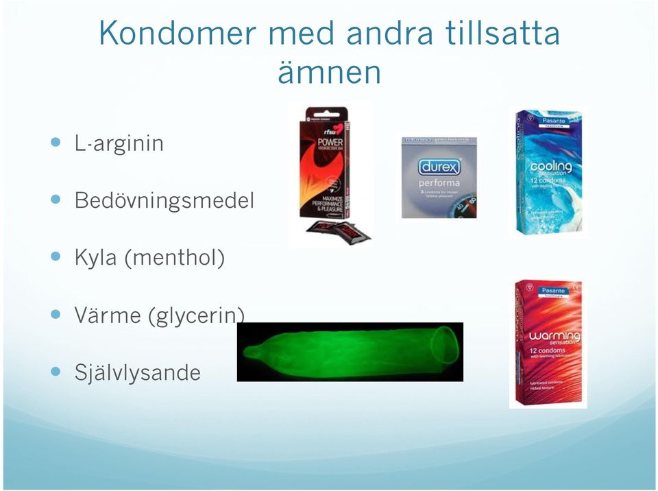 Bedövningsmedel Kyla
