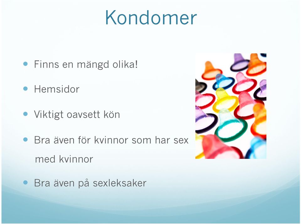 Bra även för kvinnor som har