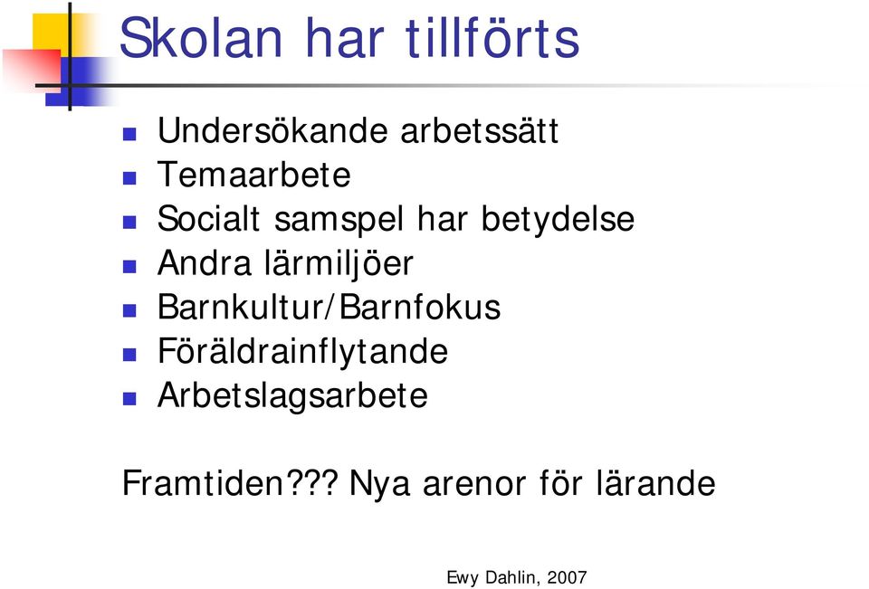 lärmiljöer Barnkultur/Barnfokus