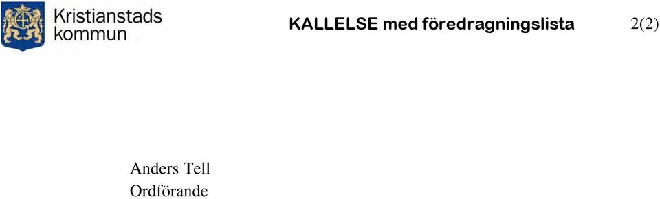 KALLELSE med