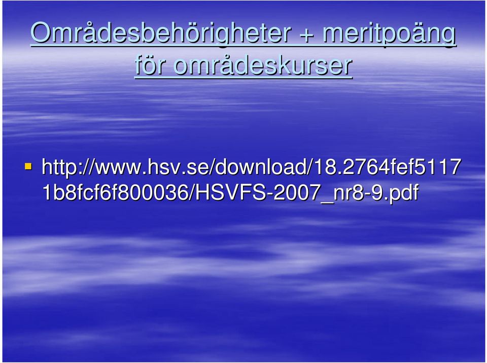 se www.hsv.se/download/18.