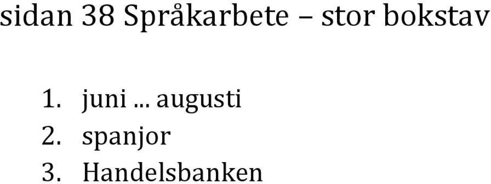 bokstav 1. juni.