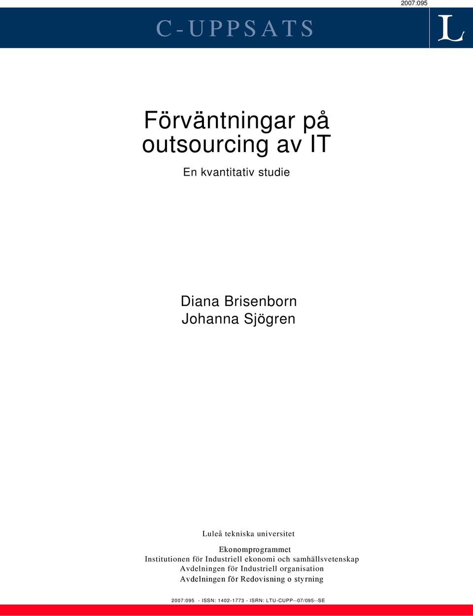 för Industriell ekonomi och samhällsvetenskap Avdelningen för Industriell organisation