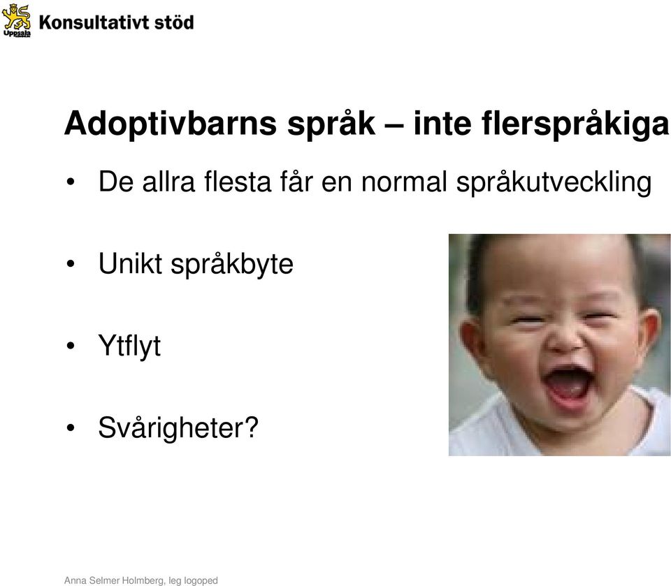 får en normal språkutveckling