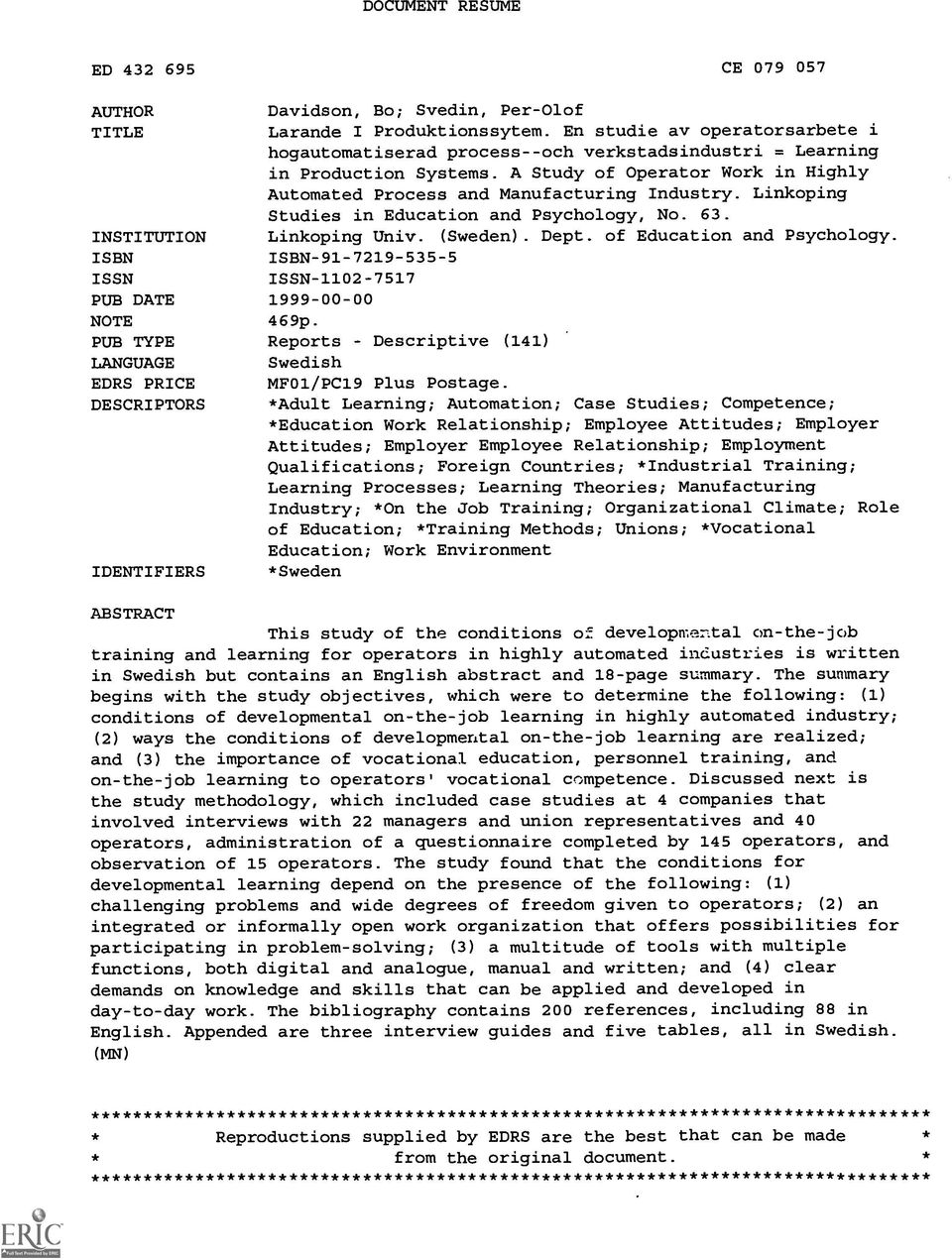 Linkoping Studies in Education and Psychology, No. 63. Linkoping Univ. (Sweden). Dept. of Education and Psychology.