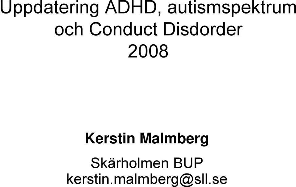 Disdorder 2008 Kerstin