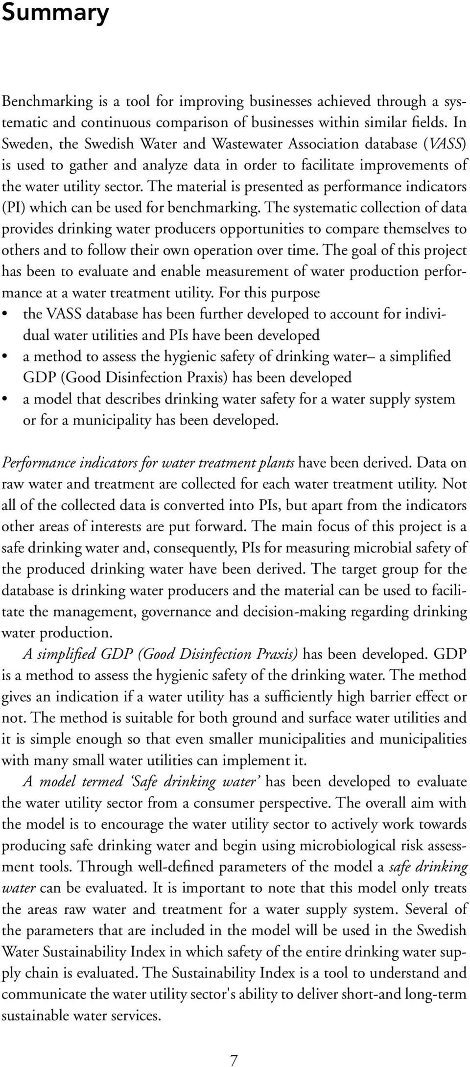 The material is presented as performance indicators (PI) which can be used for benchmarking.