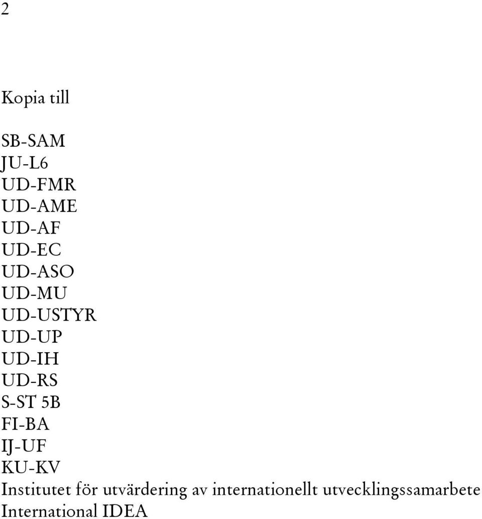 5B FI-BA IJ-UF KU-KV Institutet för utvärdering av
