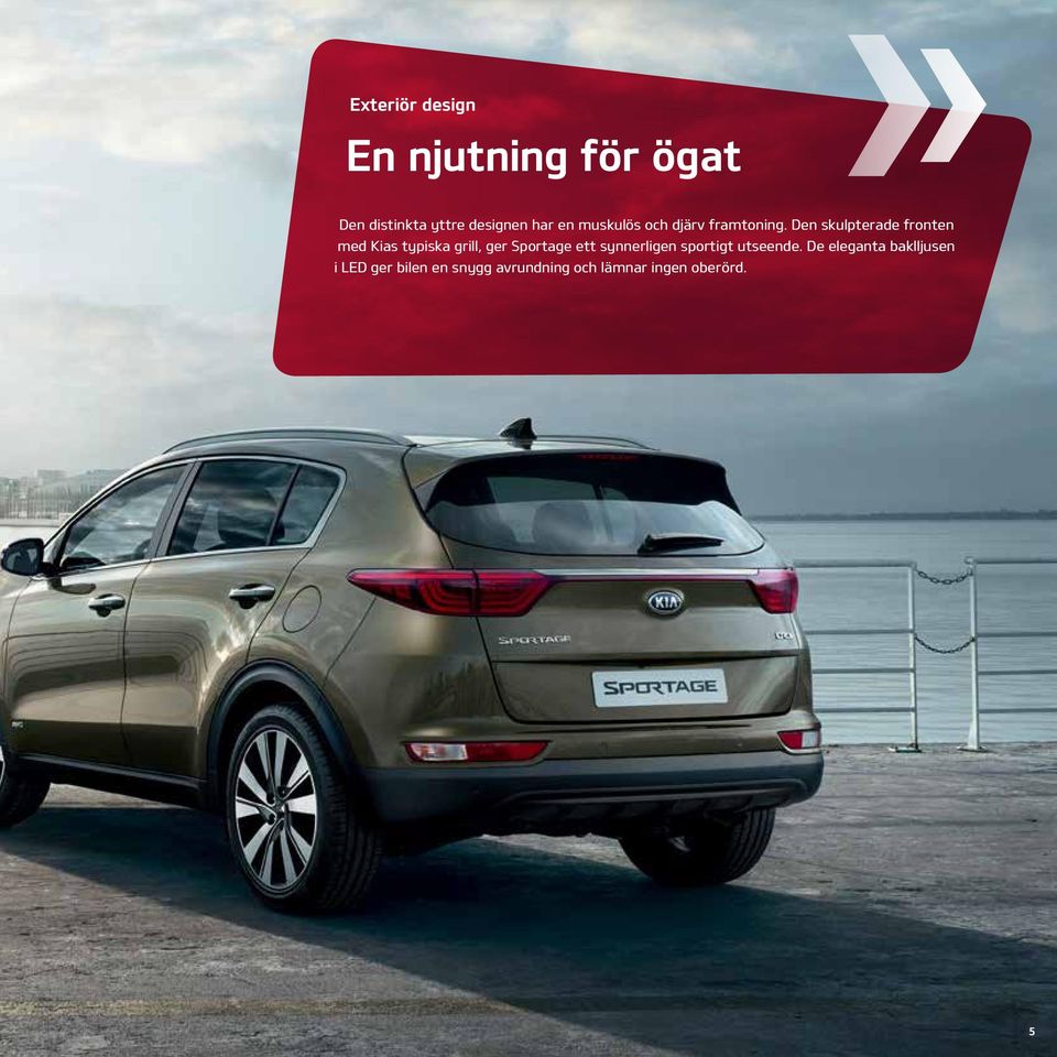 Den skulpterade fronten med Kias typiska grill, ger Sportage ett