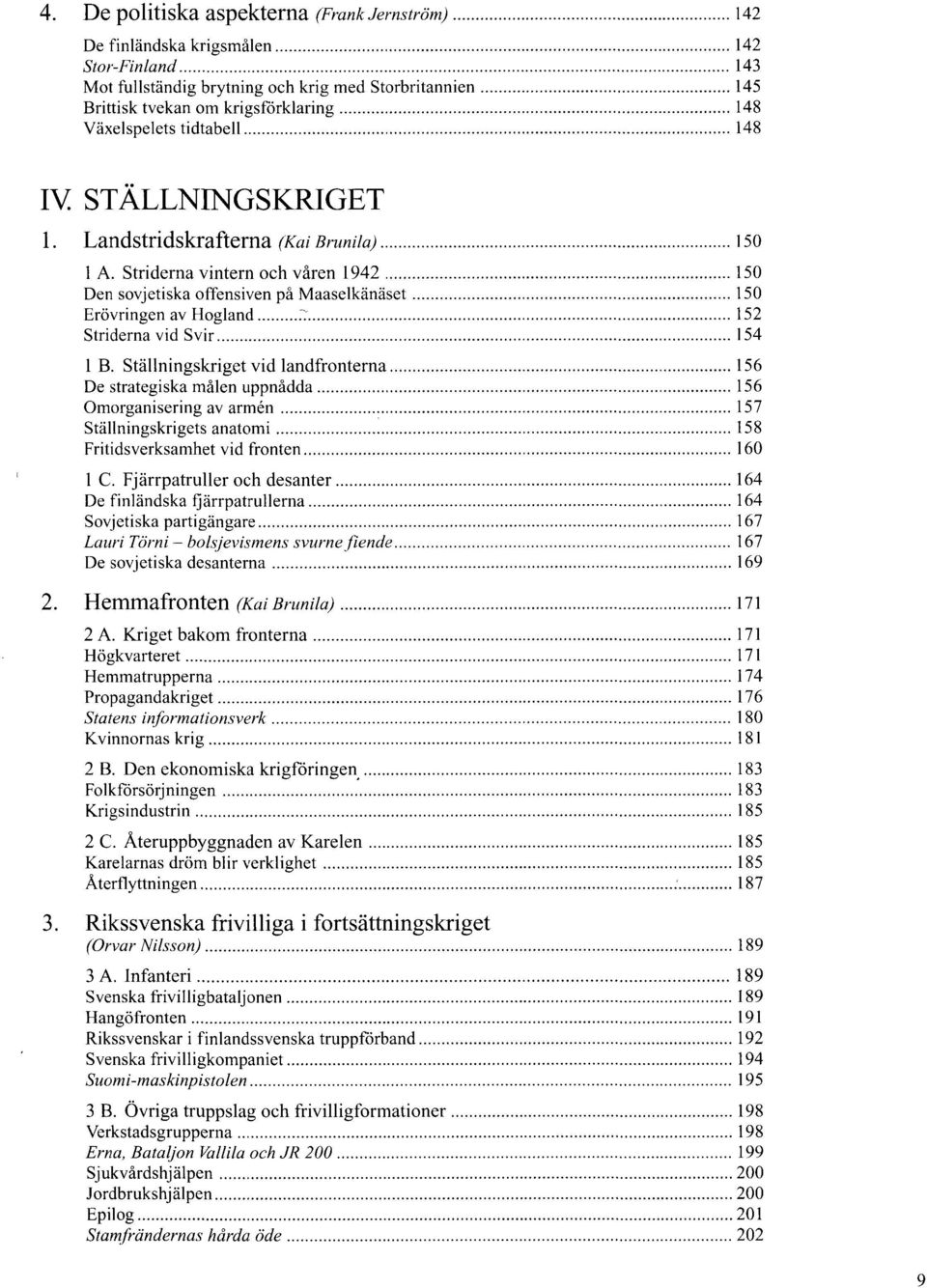 7 152 Striderna vid Svir 154 1 B.