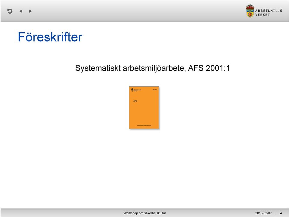 arbetsmiljöarbete, AFS