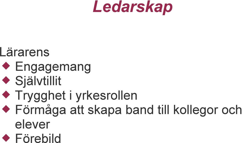 yrkesrollen Förmåga att skapa