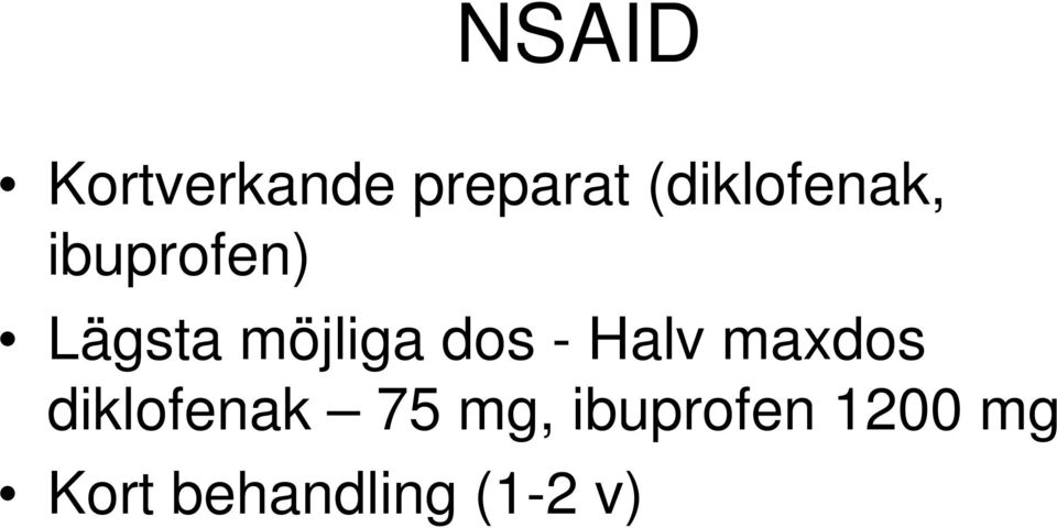 möjliga dos - Halv maxdos