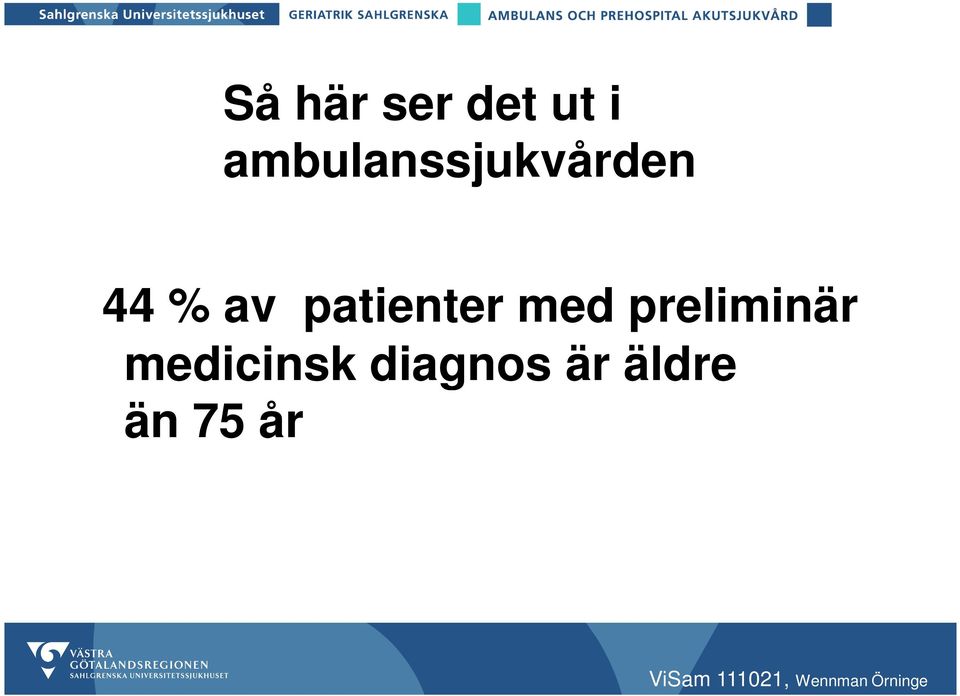 patienter med preliminär