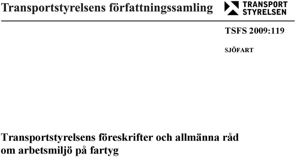 föreskrifter och