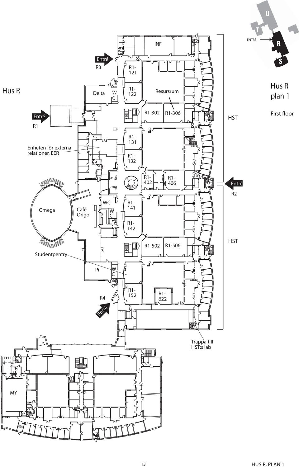 406 Entré R2 Omega Café Origo WC W C 141 142 Studentpentry 502 506