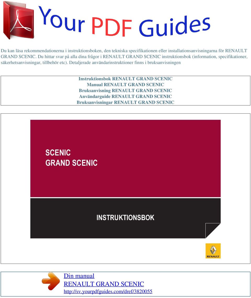 Du hittar svar på alla dina frågor i instruktionsbok (information, specifikationer,