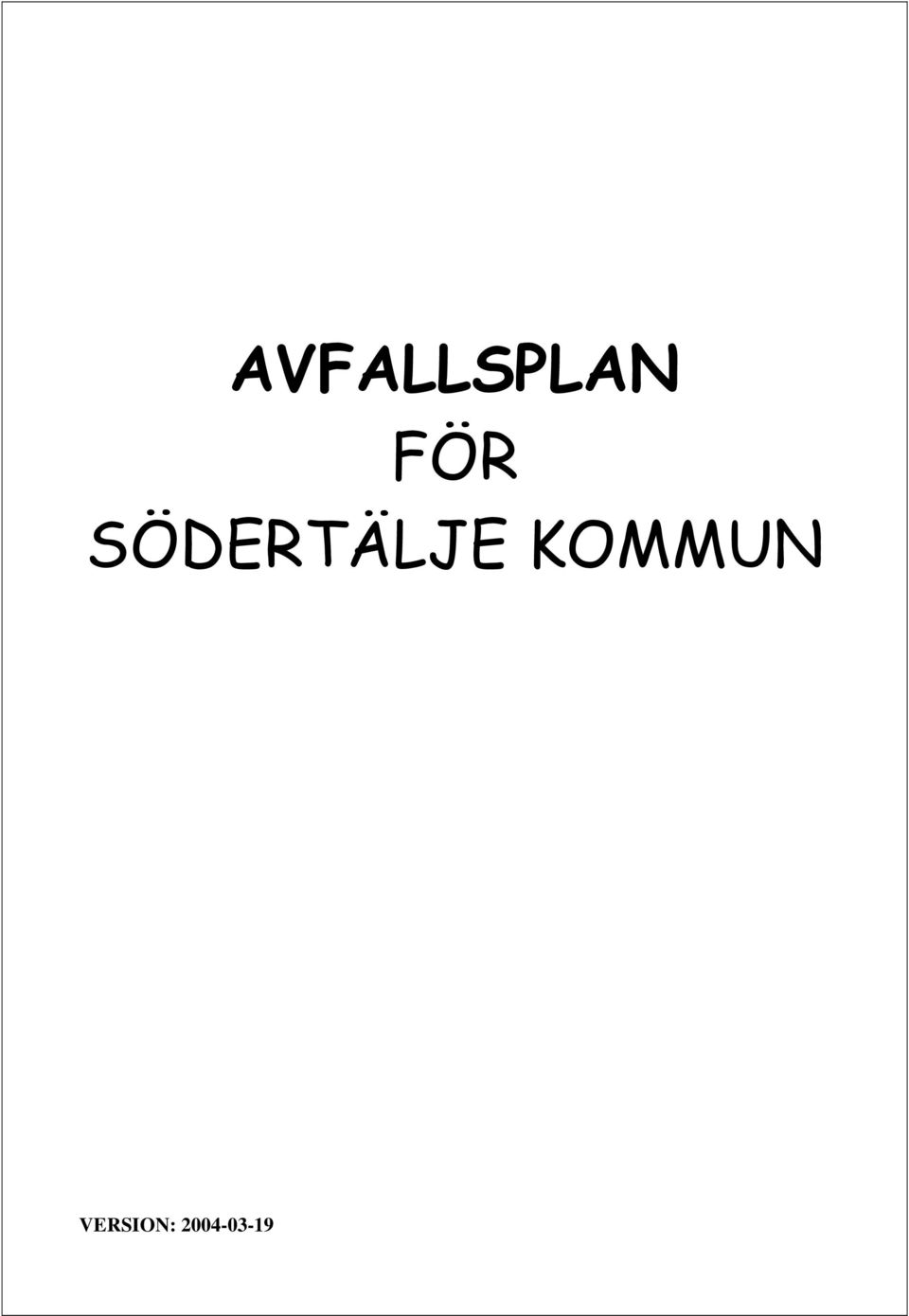 SÖDERTÄLJE