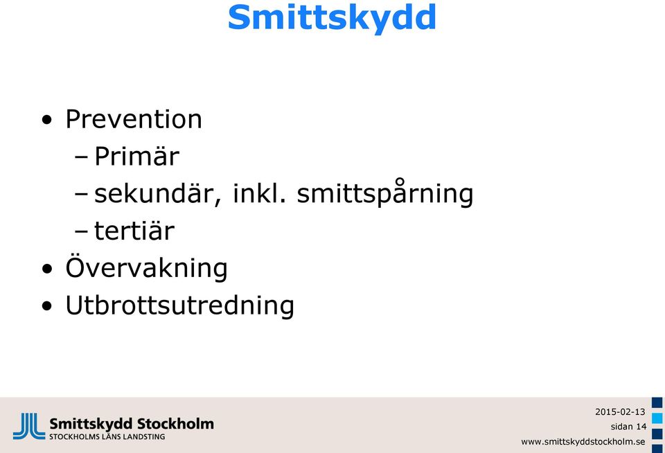 smittspårning tertiär